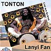 TONTON - Lanyi Fan